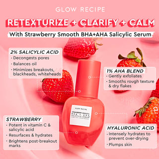 Glow Recipe Strawberry Smooth AHA BHA Salicylic Acid Serum 30ml