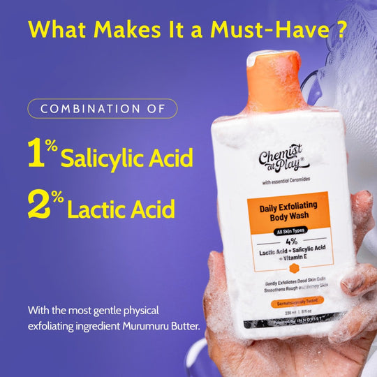 Chemist at Play Exfoliating Body Wash with Lactic Acid & Salicylic Acid - 236 ml