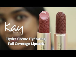 Kay Beauty Hydra Creme Lipstick